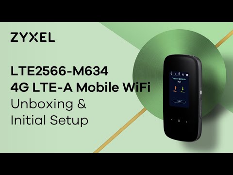 Zyxel 4G LTE-A Mobile WiFi (LTE2566-M634) Unboxing & Initial Setup
